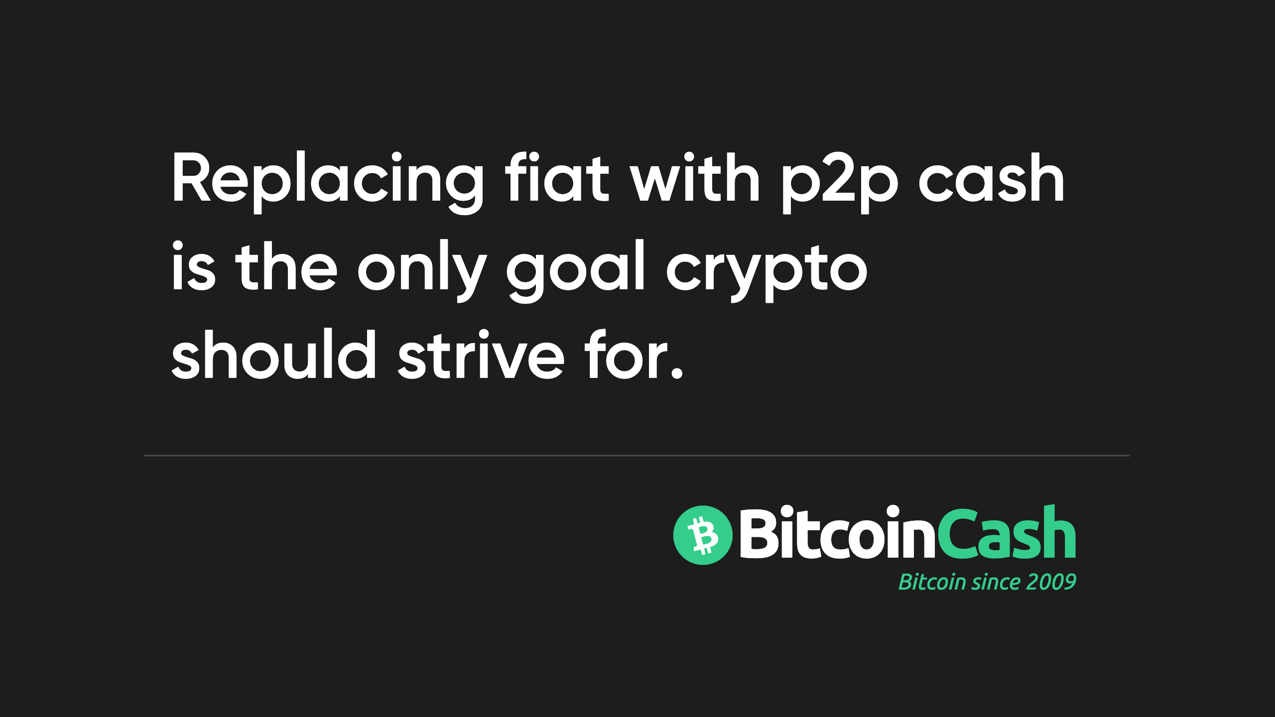 Replace fiat with p2p cash